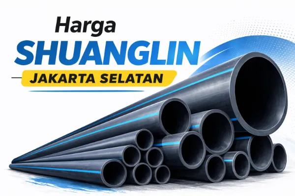 Harga Shuanglin Jakarta Selatan